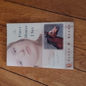 The First Horse I See Book